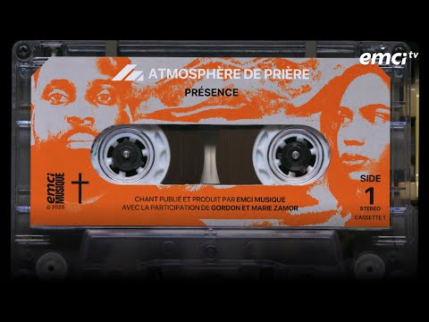 Présence - Atmosphère de Prière Vol.2 - Gordon et Marie Zamor - EMCI Musique