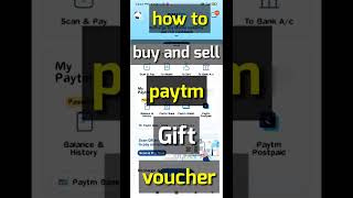 how to buy and sell Paytm gift voucher | Paytm ka gift voucher kaise buy & sell kare #paytmgiftcard🔥