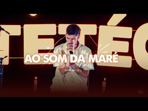 Tetéo - Ao som  da maré (EP Mistura boa)