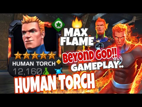 Mcoc Human Torch GOD Mode Gameplay MAX Flame - [Marvel contest of champions]