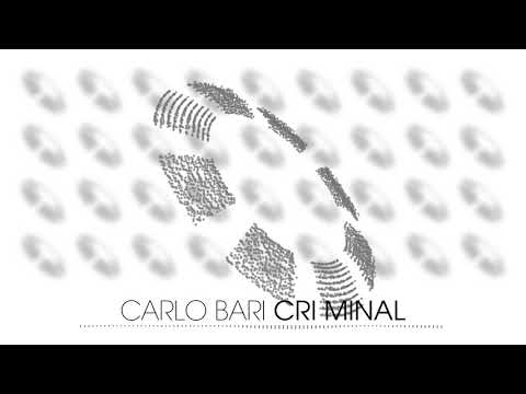 Carlo Bari - Cri Minal (Electro House | plasma.digital)