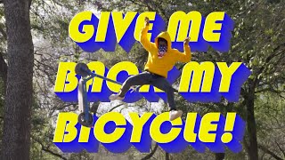 GIVE ME BACK MY BICYCLE! | Indie Movie Trailer