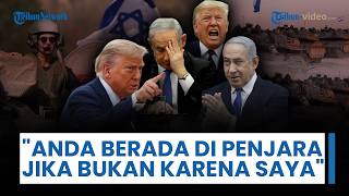 Trump Tegur Netanyahu Buntut Serangan di Lebanon: Kau Gila! Kau Ada di Penjara jika Bukan karena Aku