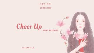 [Vietsub+Hangul+Rom] Cheer up (산다는 건) - Hong Jin Young (홍진영) Lyrics