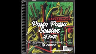 Download lagu Passa Passa Session By DJ BRAY mp3