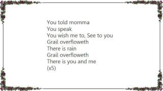 Cocteau Twins - Grail Overfloweth Lyrics