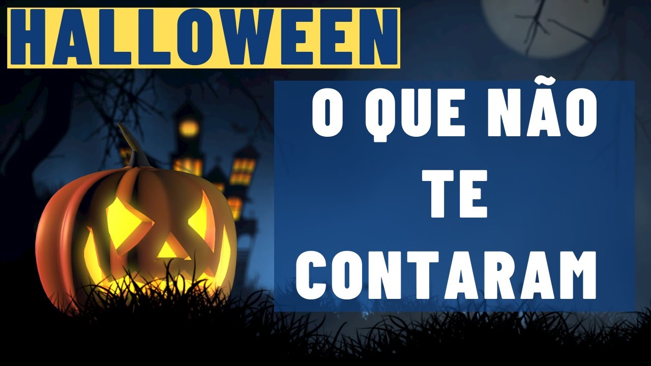🎃 A VERDADEIRA história do HALLOWEEN