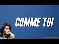Jean Jacques Goldman Comme Toi Paroles