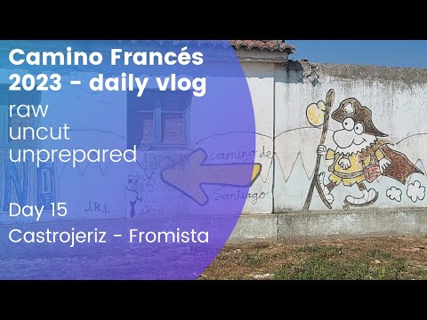 Camino 2023 - The Way (EN) - Day 15 - Castrojeriz - Frómista