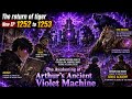 The Return Of Tiger Episode 1252 To 1253 The Awakening Of Arthur S Ancient Violet Machine