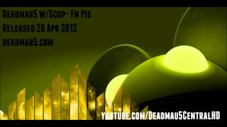 Fn Pig- All New Deadmau5 [HD]