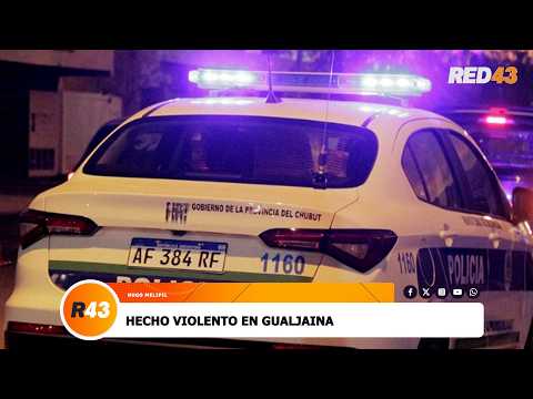 HECHO VIOLENTO EN GUALJAINA