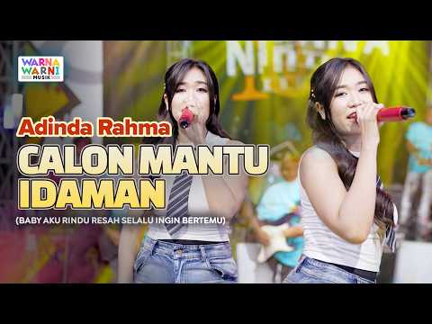 CALON MANTU IDAMAN - ADINDA RAHMA ft. OM NIRWANA | LIVE MUSIC | VERSI KOPLO