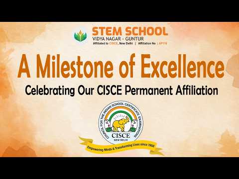 STEM School Achieves Permanent CISCE Affiliation – A Historic Milestone