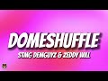 STMG DemGuyz Zeddy Will DomeShuffle TikTok Trending Version