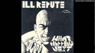 Ill Repute - Fill It Up