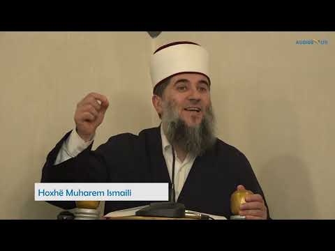 70. Shenjat e Kijametit - Hoxhë Muharem Ismaili