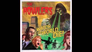 The Howlers - Hereafter