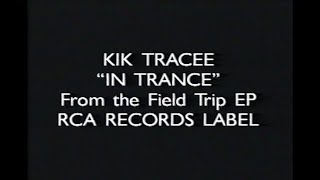 Kik Tracee - In Trance - VHS to Digital Transfer by A440 Studios