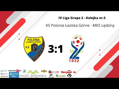 IV LIGA: KS POLONIA ŁAZISKA GÓRNE 3:1 MKS LĘDZINY