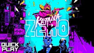 Katana Zero Gameplay Preview! (Quick Play)