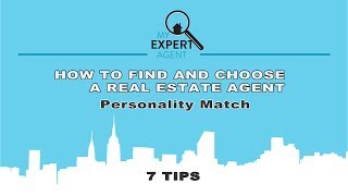 How to Find and Choose a Real Estate Agent - Personality Match