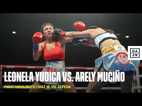 FIGHT HIGHLIGHTS | Leonela Paola Yúdica vs. Arely Muciño