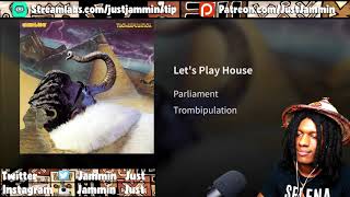 FIRST TIME HEARING Parliament - Let&#39;s Play House Reaction