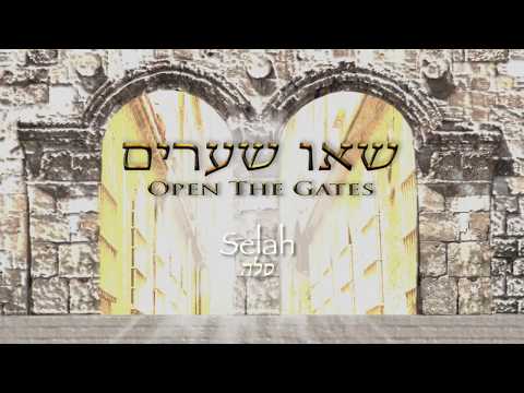 OPEN THE GATES SEU SHEARIM Salmos 24