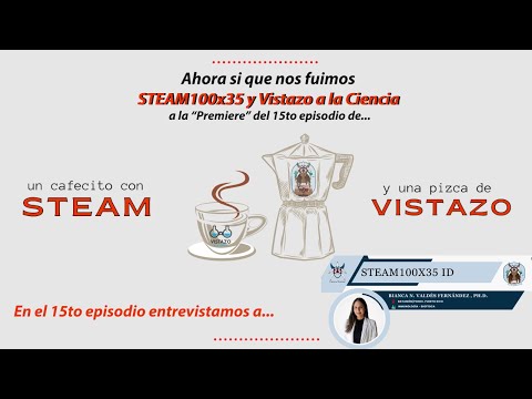 15to Cafecito con STEAM y una Pizca de Vistazo