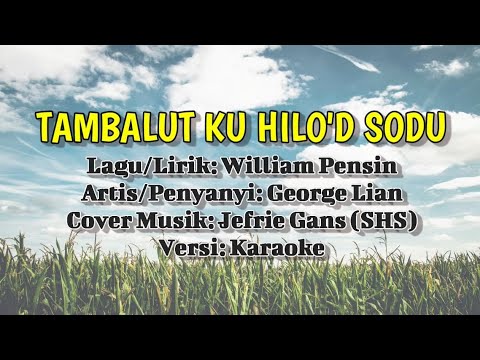 Tambalut Ku Hilo'd Sodu [Karaoke] | Cover music with lyric by SHS