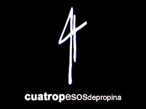 Cómo Que No - 4 Pesos de Propina
