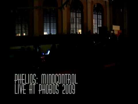 Phelios - Mindcontrol (live at Phobos 2009)