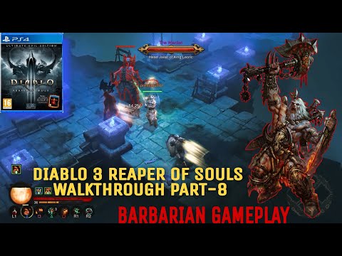 Diablo III  Reaper of Souls – Ultimate Evil Edition BARBARIAN WALKTHROUGH PART-8 PS4