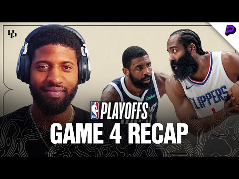 Paul George Recaps Game 4 vs Mavericks, His Tough 4th Quarter 3-Pointer, Kyrie’s Wild Layup & More
