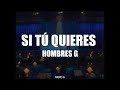 Si tú quieres (letra) - Hombres G - Radio-G. Si tú quieres (letra) - Hombres G
