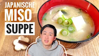 Ein Japaner kocht - Misosuppe