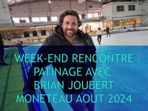 Rencontre Week end Brian Joubert Août 2024 Moneteau
