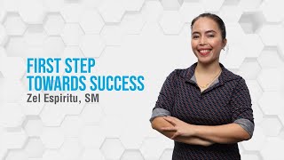 First Step Towards Success by SM Zel Espiritu