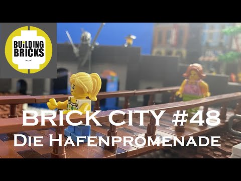 Brick City #48 - Die Hafenpromenade