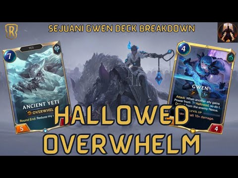 Gwen Sejuani Combines Hallowed With Overwhelm To Pack A Huge Punch | Legends of Runeterra