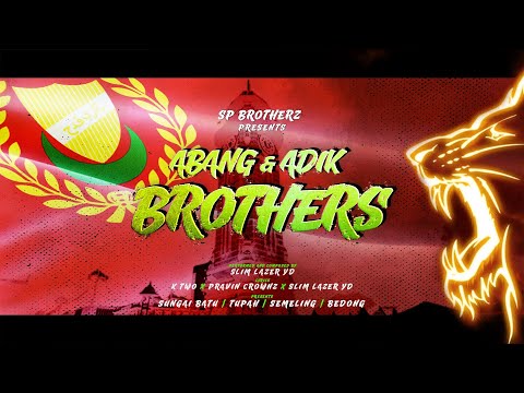 Abang&Adik-Sp Brother’s Kadaram New Song (Macho Official)