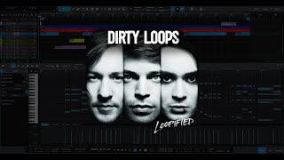 Dirty Loops - HIT ME (MIDI)