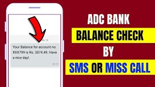 How To Check Adc Bank Balance Through Sms/Miss Call | Adc Bank Balance Check Online 2023
