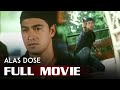 ALAS DOSE 2001 Cesar Montano Full Tagalog Movie HD