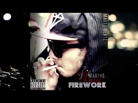 Martyo - Firework (prod. By Martz Beatz)