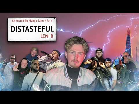 Lewi B - Distasteful - FULL MIXTAPE - (Hosted By Manga Saint Hilare) [FREE DOWNLOAD]