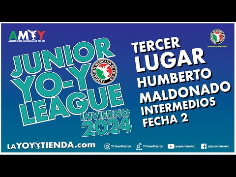 Yoyoenmexico (AMYY) Presenta.... JUNIOR YOYO LEAGUE 2024 INTERMEDIOS 1. HUMBERTO MALDONADO