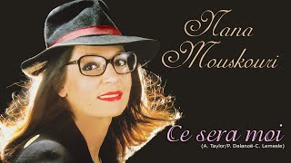 CE SERA MOI (Nana Mouskouri)