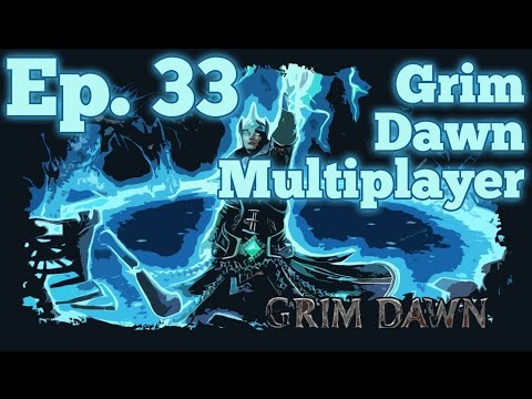 Grim Dawn Multiplayer :: A Let's Play with Klo0ga & 5T3V3N5 :: Ep. 33 :: "Corruption?!"